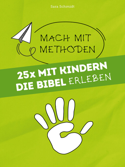 Title details for 25x mit Kindern die Bibel erleben by Sara Schmidt - Available
